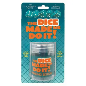 The Dice Made Me Do It Drinking Edition