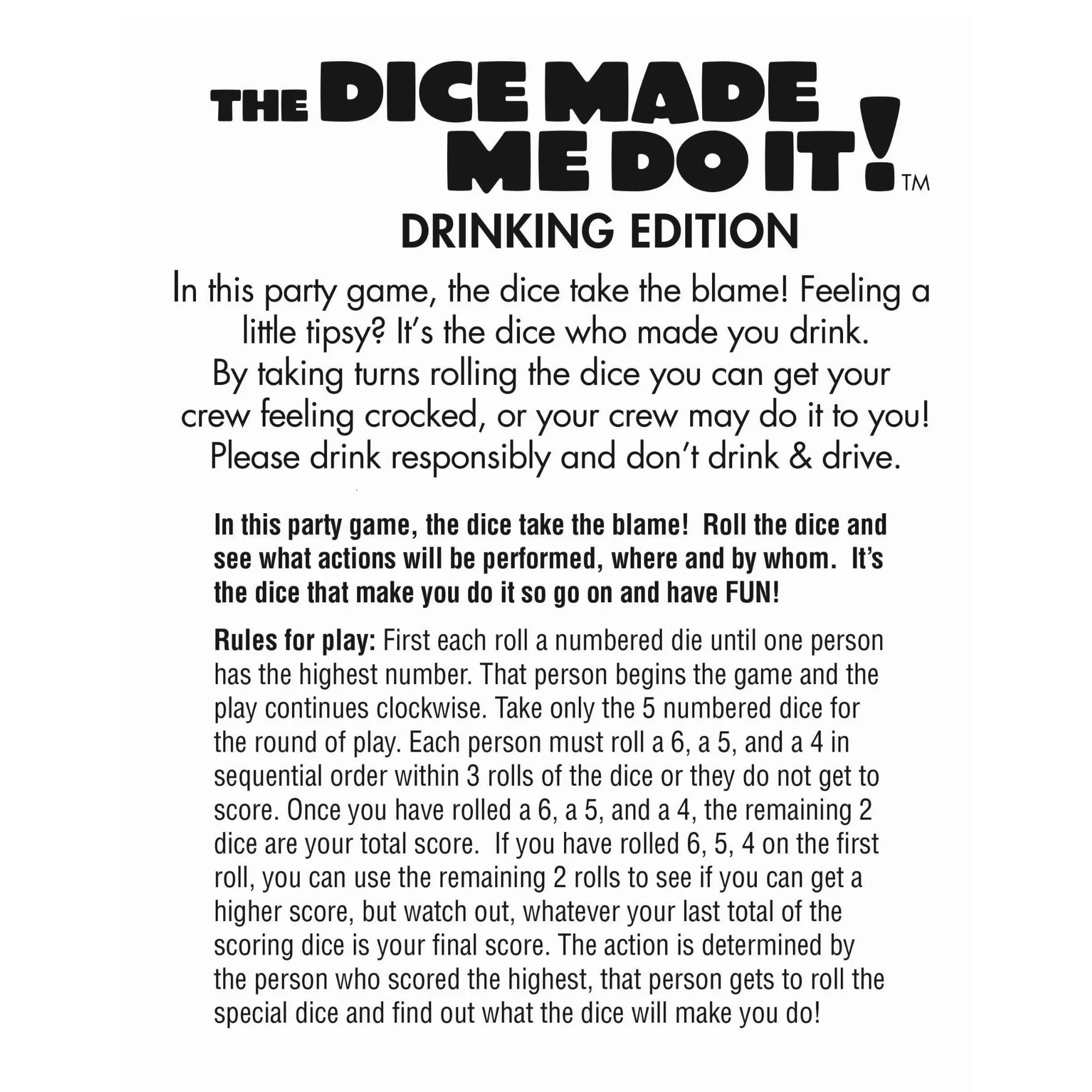 The Dice Made Me Do It Drinking Edition